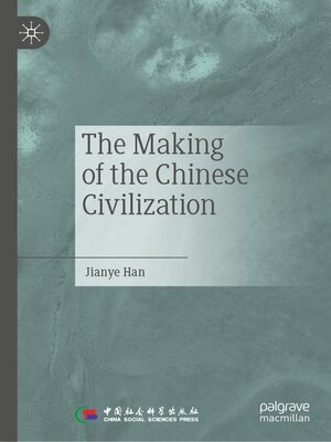 cover image of The Making of the Chinese Civilization